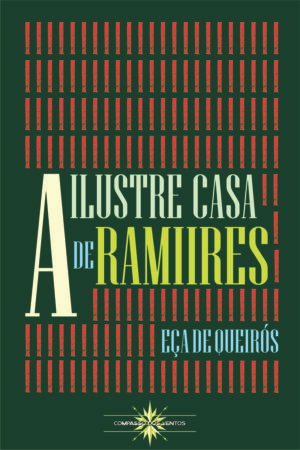 A ILUSTRE CASA DE RAMIRES